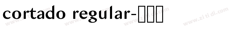 cortado regular字体转换